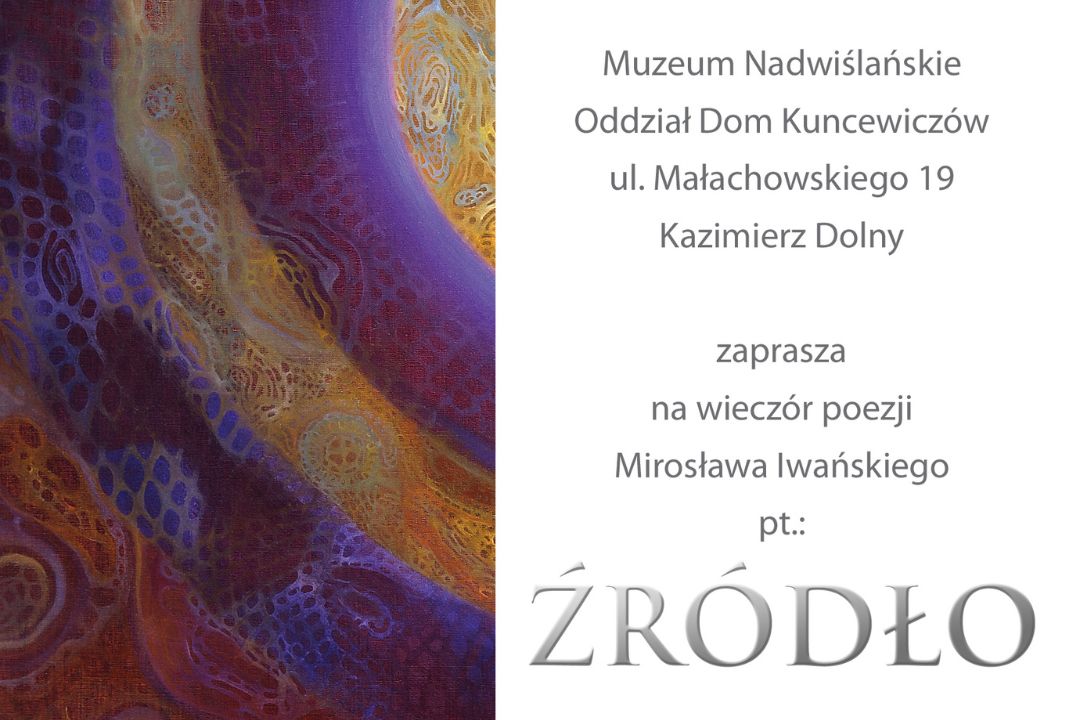 Spotkanie poetyckie z Mirosławem Iwańskim | Dom Kuncewiczów | 11 lutego 2023 r.