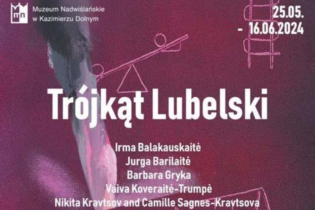 Wernisaż wystawy „Trójkąt Lubelski” | 25 maja 2024 r., godz. 16:00