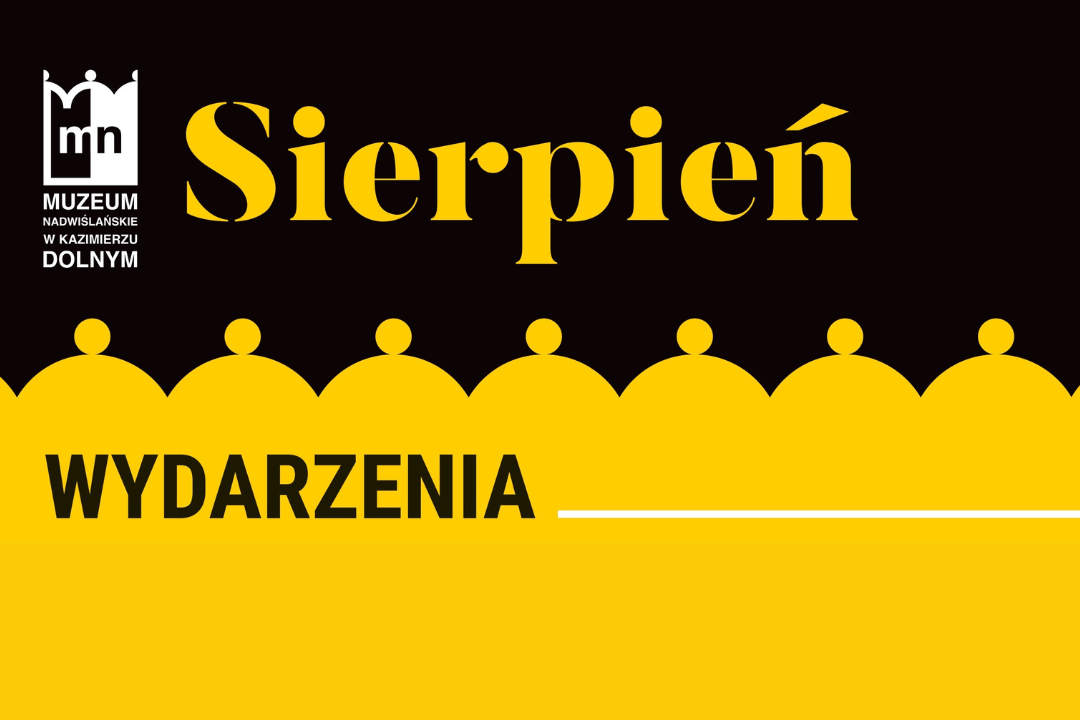 Sierpień 2024 w MNKD | Sprawdź co będzie się działo!