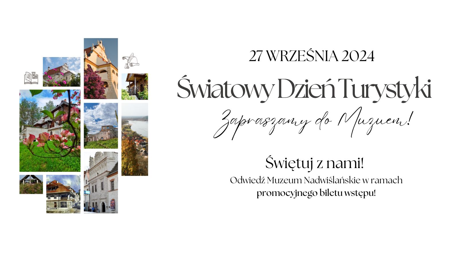 Światowy Dzień Turystyki | 27 września 2024 r. | Bilet wstępu 5zł/os.