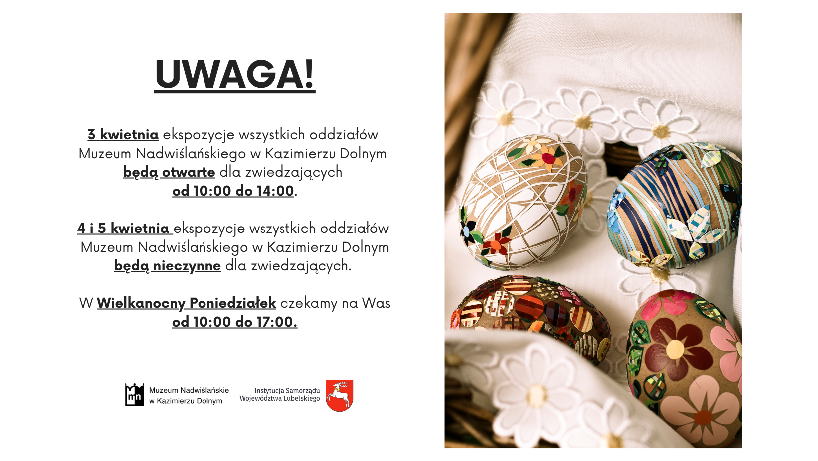 Uwaga! – Zmiana godzin otwarcia Muzeum 3 kwietnia | Muzeum nieczynne 4 i 5 kwietnia